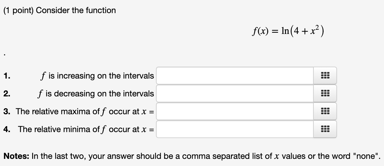 or minimum. (1 point) Consider the function: f(x) =x3 +6x2 11 a)