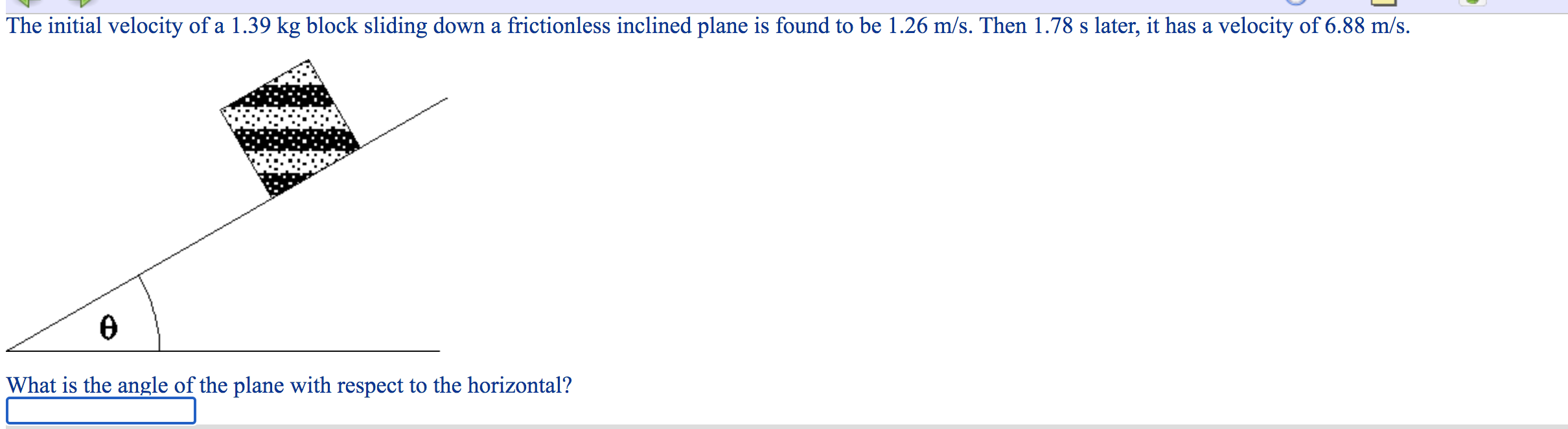 B Assume that the water has uniform velocity, represented above by the