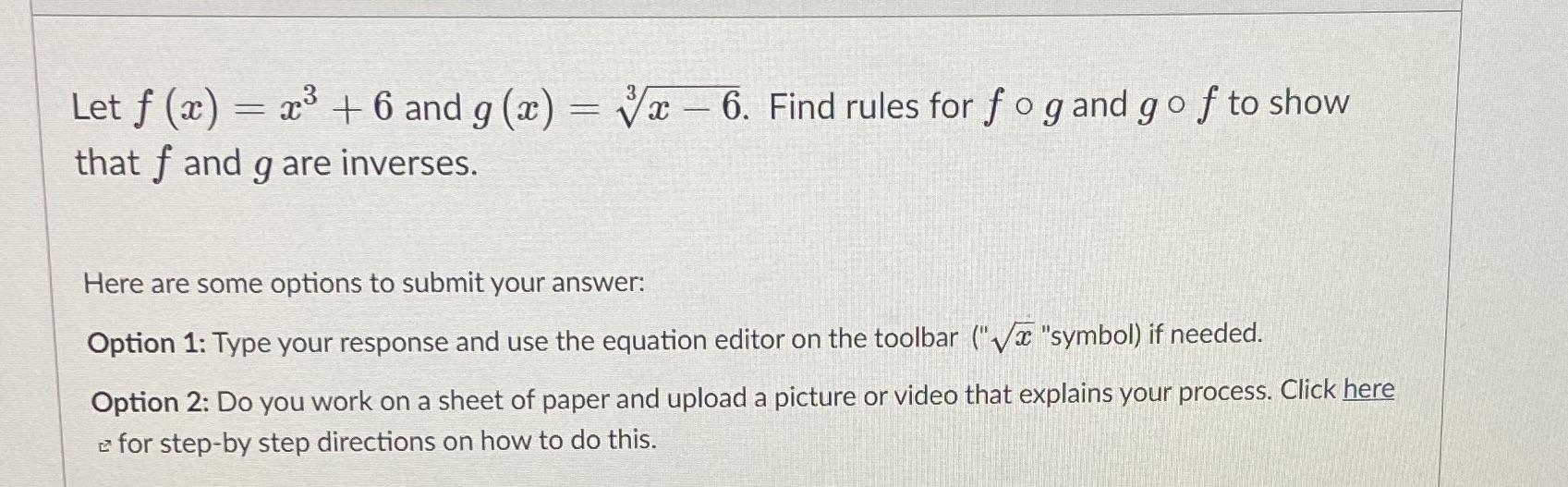 Let f (a) = 23 + 6 and g (a) =