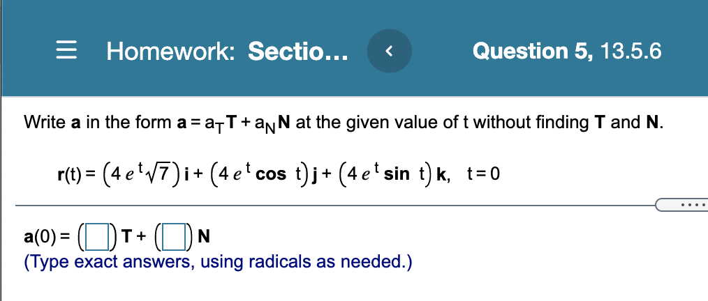 N. r(t) = (t + 4)i + (2t)j + ( t2)k, t=-l