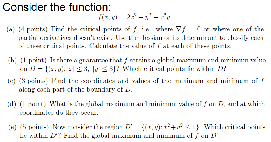  Consider the function: x, a) = 2332 + y2 1% [a]