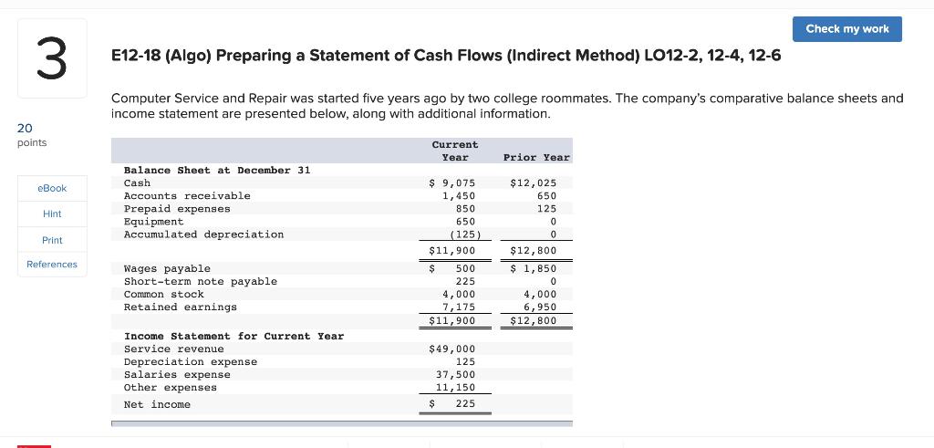  Check my work 3 E12-18 (Algo) Preparing a Statement of Cash