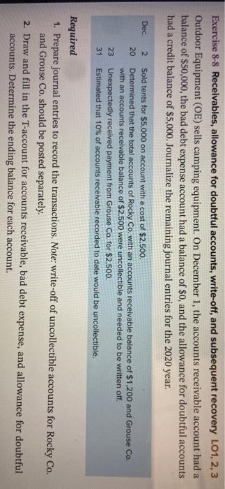  Exercise 8-8 Receivables, allowance for doubtful accounts, write-off, and subsequent recovery