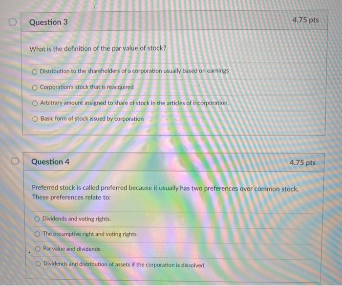  Question 3 4.75 pts What is the definition of the par