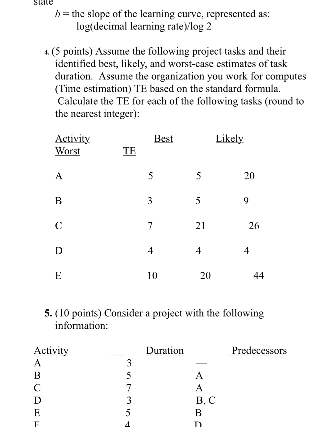 1. (5 points) Quantitative Risk Assessment. Assume the following information for an