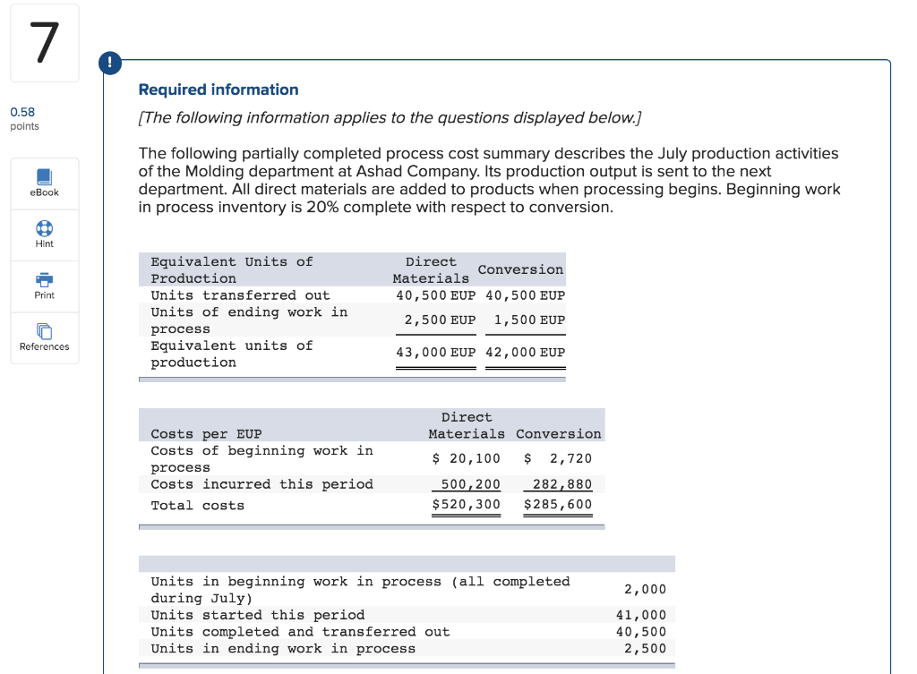 Please show work on how you have obtained the calculations. Required information
