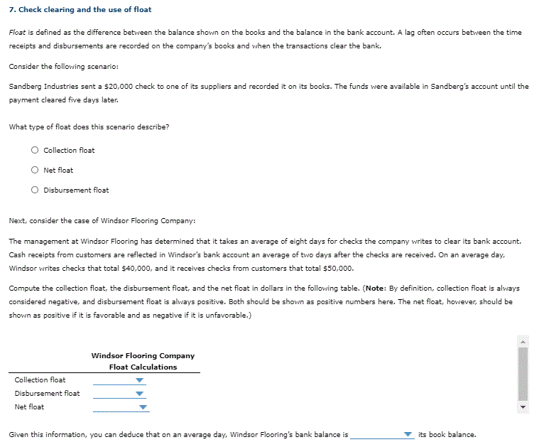 7. Check clearing and the use of float Float is defined