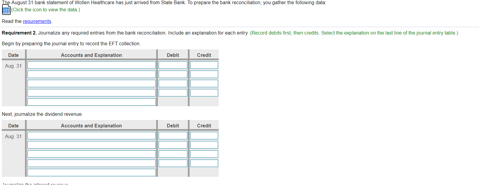 c. The following Wollen Healthcare checks are outstanding at August 31: Check