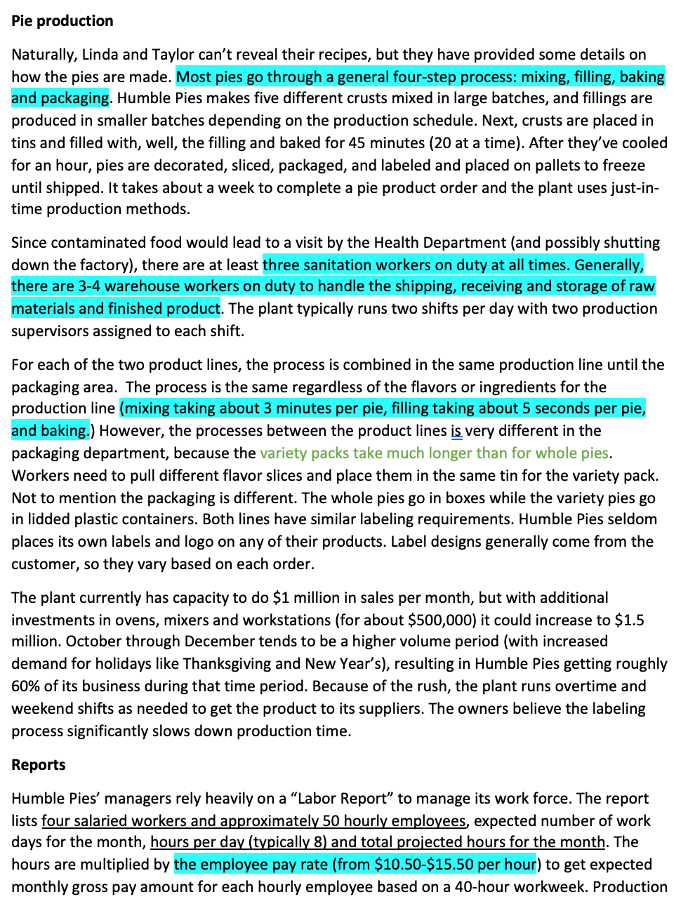 costs? For example, would you compute standard costs, trace it specifically to