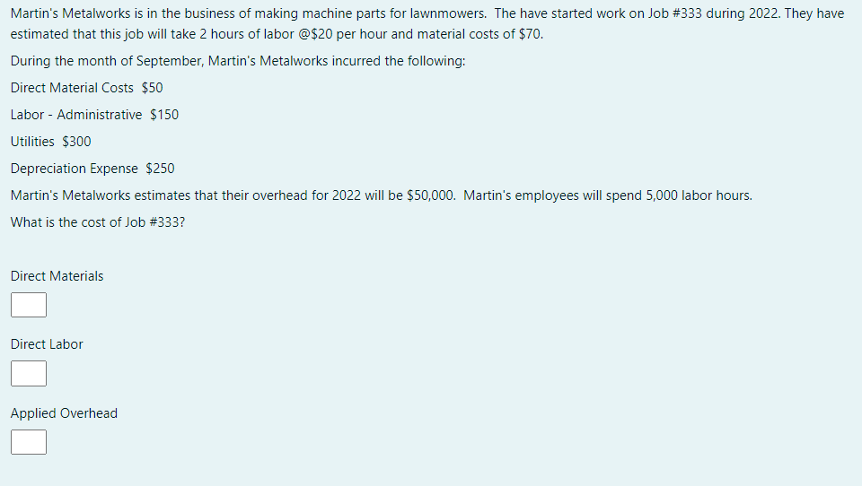 order costing sheets: Job #1 Job #2 Job #3 Direct Material $4,585