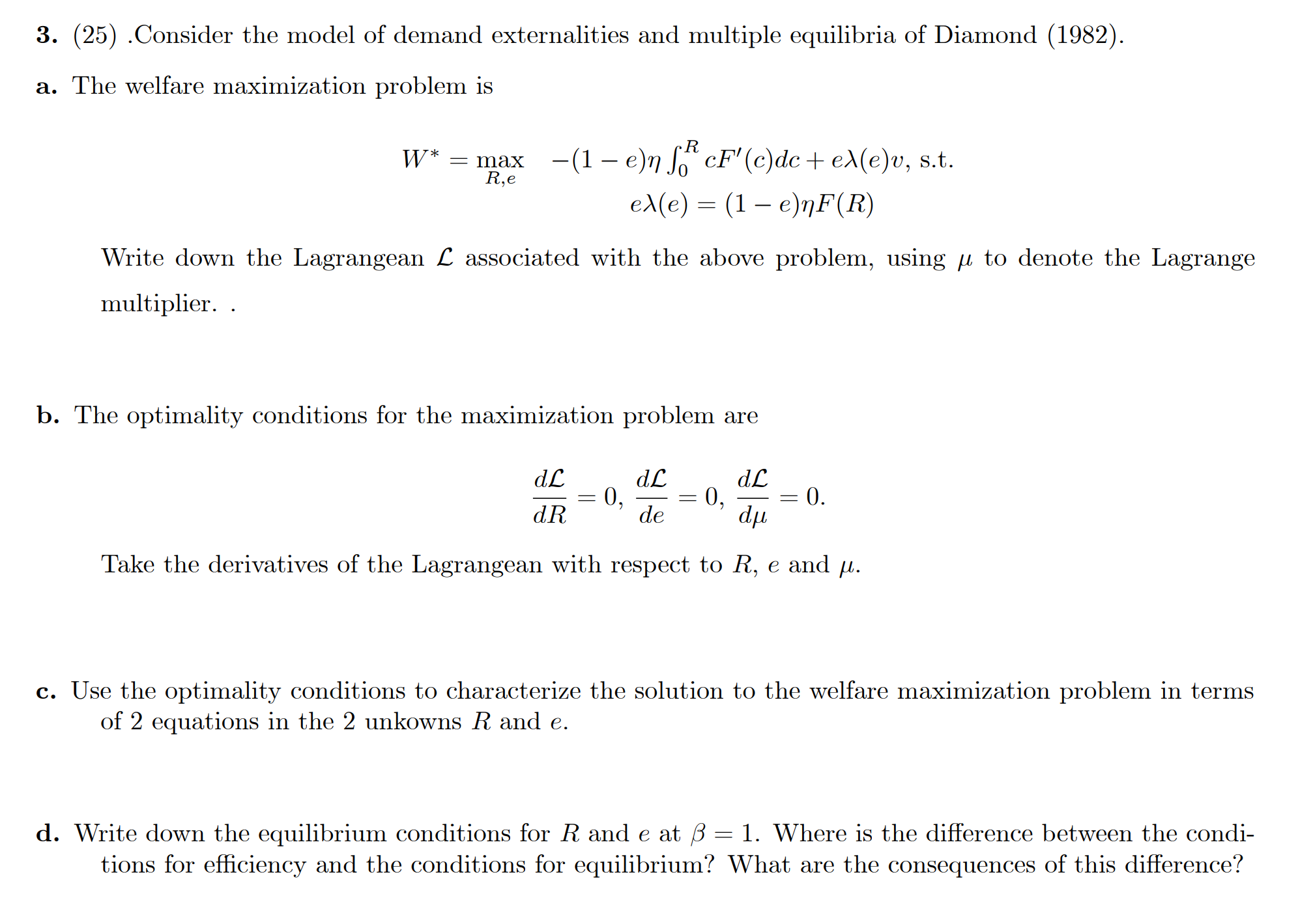 Please help with the question below. 3. (25) .Consider the model of