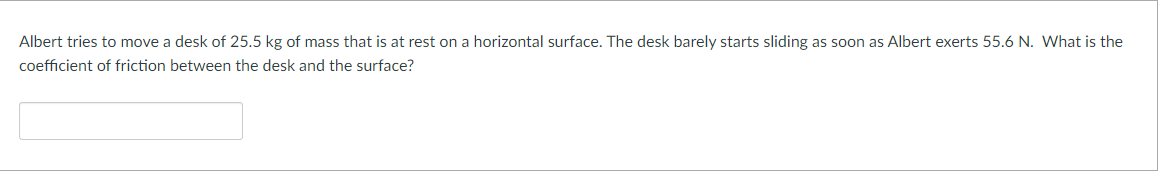 angle 13. The kinetic friction coefficient is 0.2. What force, directed down