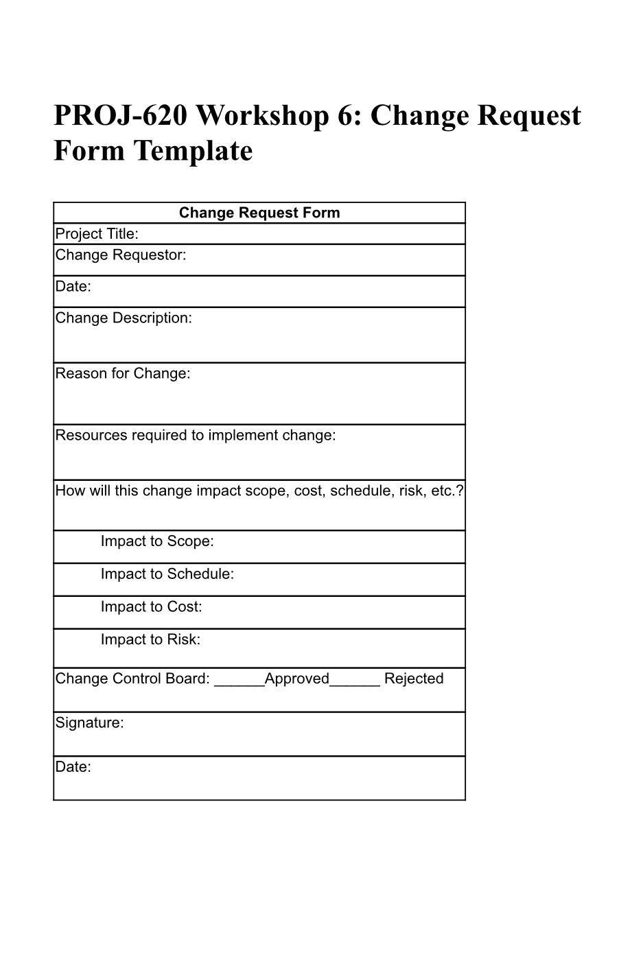 Draft a change request form for an example change request form the