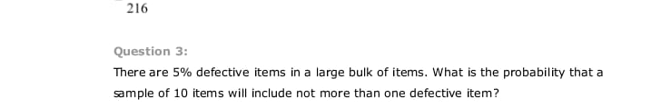produced, what is the probability that was produced by A?Question 4: Find