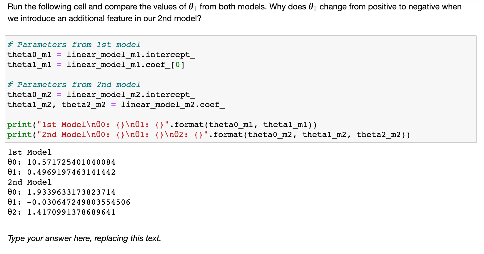 both of our models. As a quick reminder, for the 1st model,