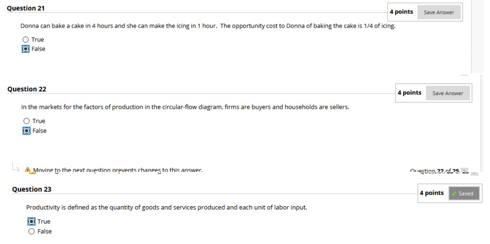 19 of 26 A Moving to the next question prevents changes to