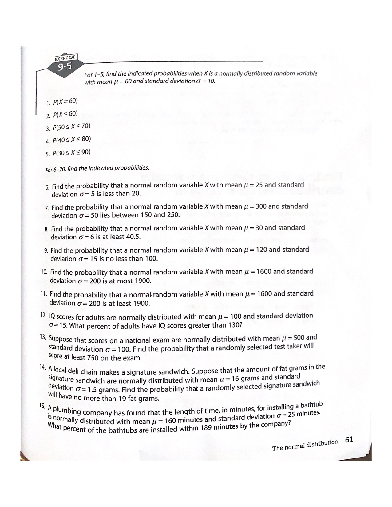 EXERCISE 9.5 For 1-5, find the indicated probabilities when X is