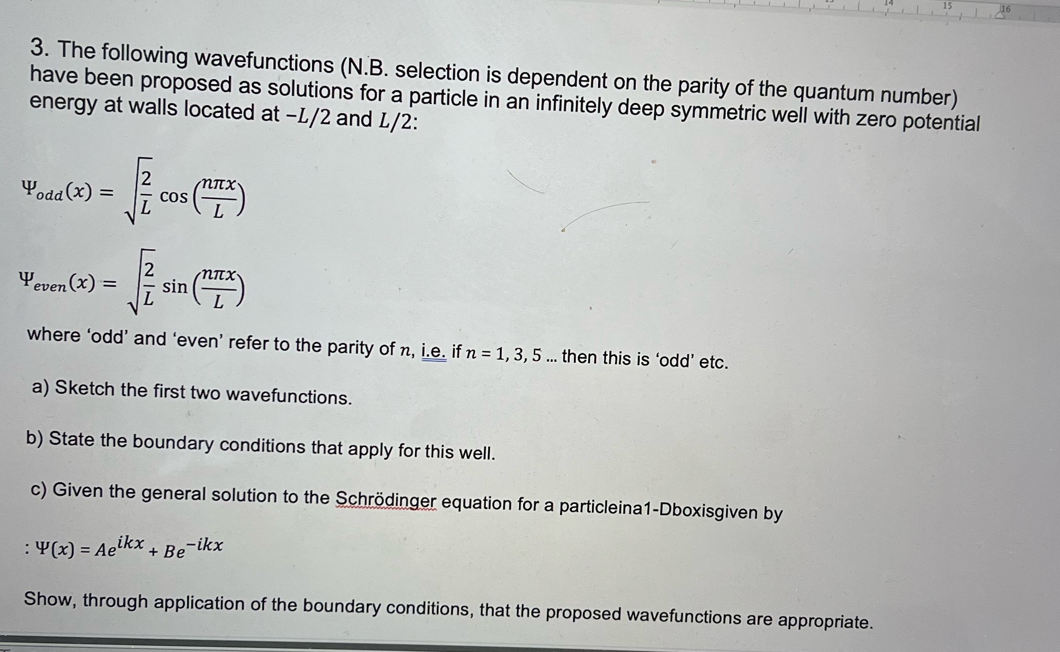 16 3. The following wavefunctions (N.B. selection is dependent on the
