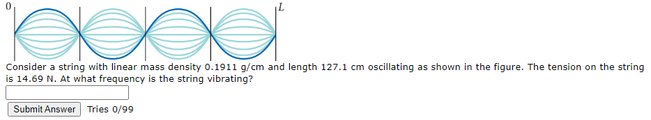  0 Consider a string with linear mass density 0.1911 9/cm and