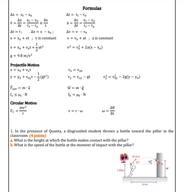  Formulas Ax = Xf - XO At = tf - to
