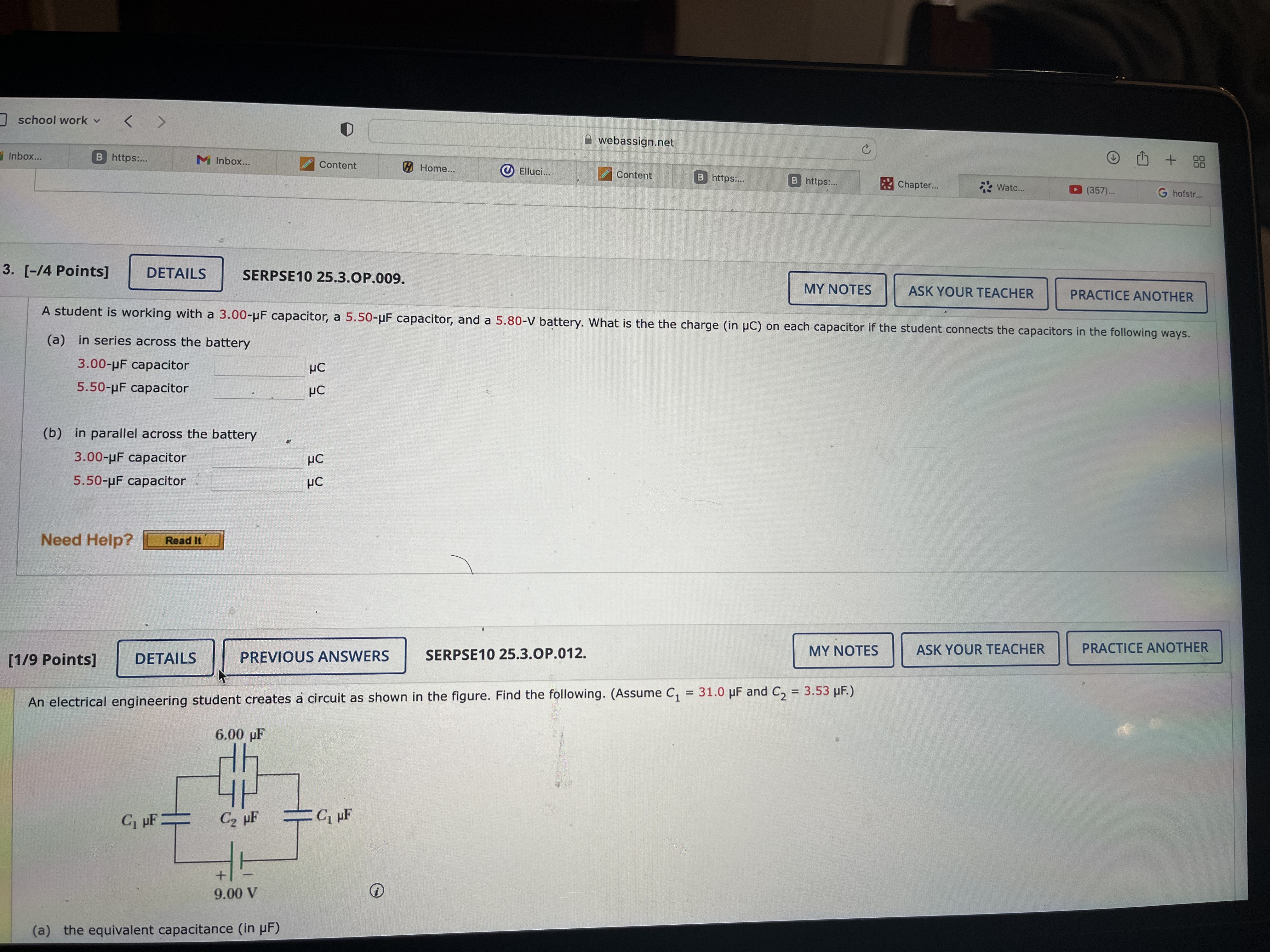  school work webassign.net C Inbox... B https:... Mi Inbox... Content Home...