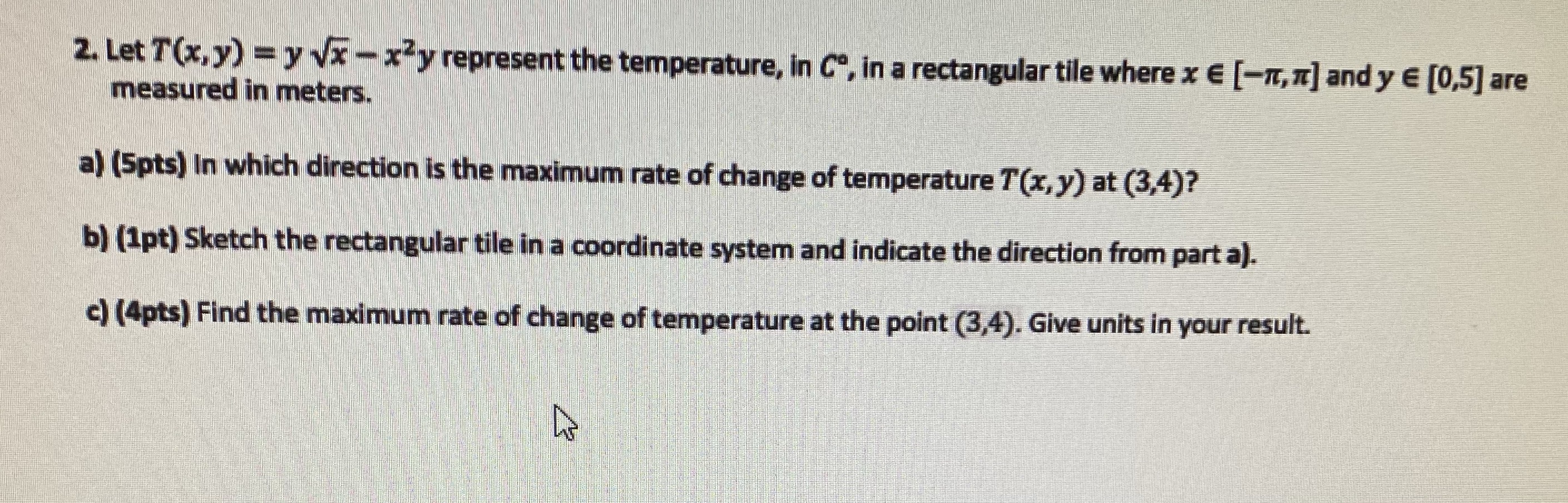  2. Let T (x, y) = y vx - x y