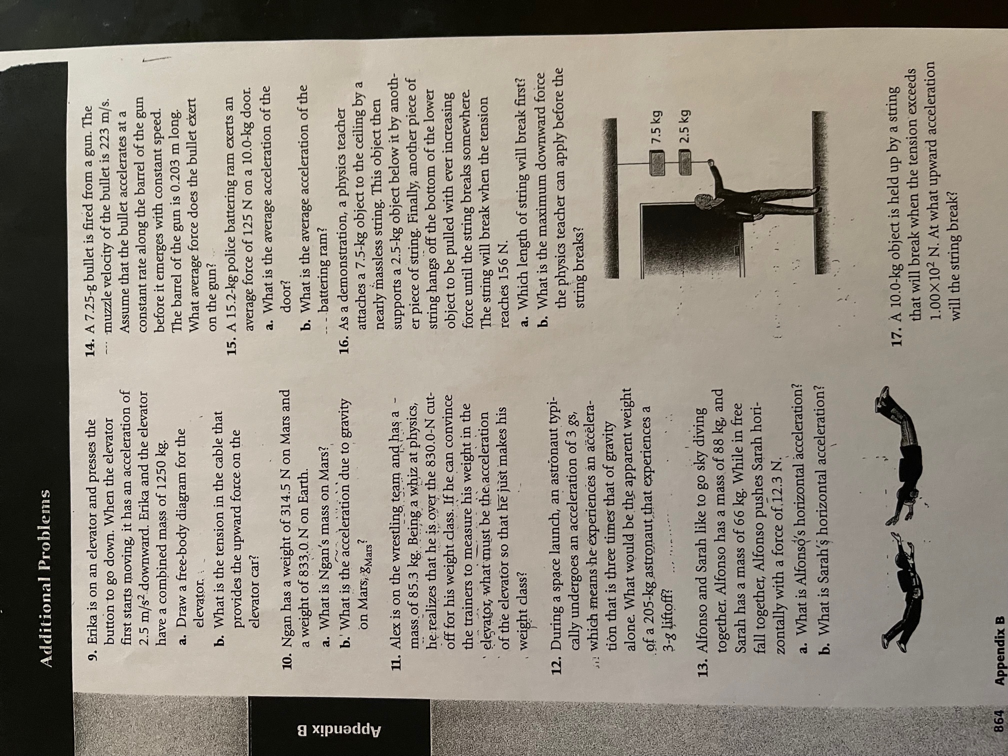 Can someone please help me with my Physics? Additional Problems 9. Erika