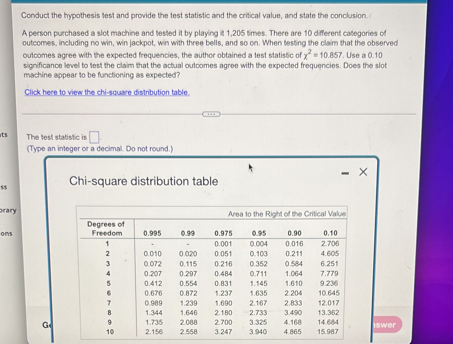 Conduct the hypothesis test and provide the test statistic and the