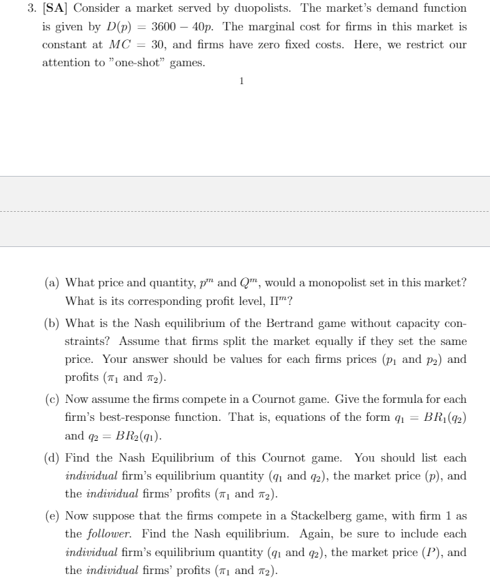 I don't know how to solve this question 3. [SA] Consider a