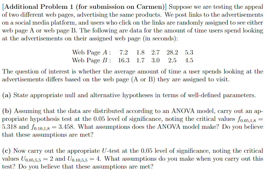  [Additional Problem 1 (for submission on Carmen)] Suppose we are testing