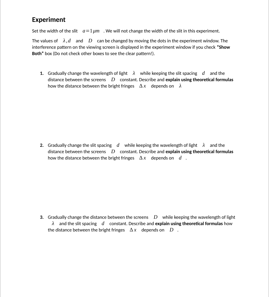 angular location of the maxima of the interference pattern {bright fringes} on