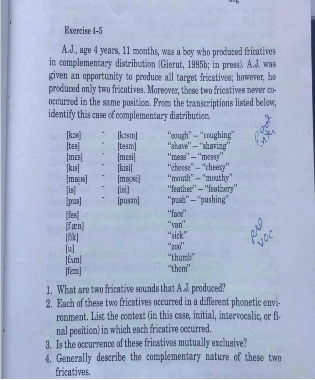  Exercise 4-5 A.J., age 4 years, 11 months, was a boy