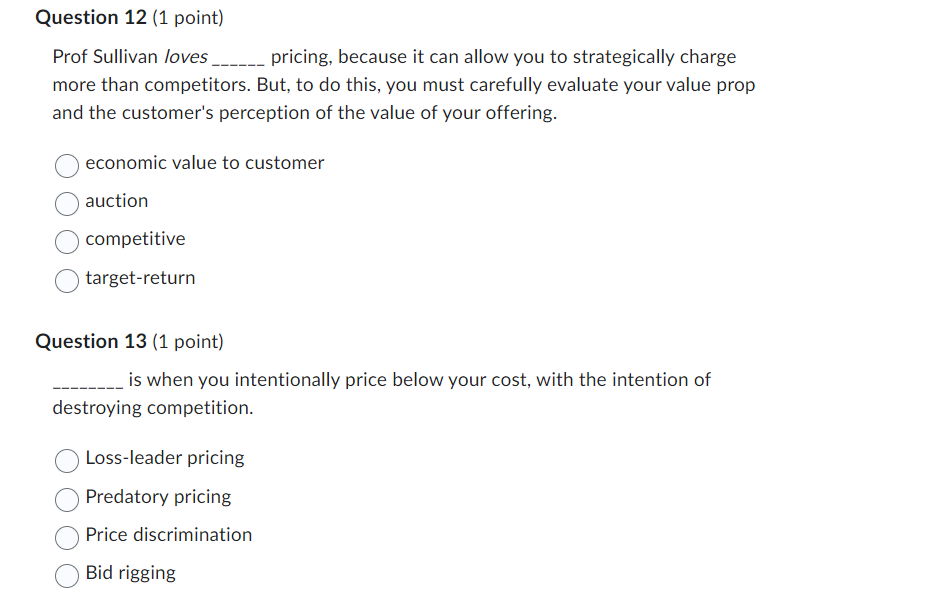  Prof Sullivan loves pricing, because it can allow you to strategically