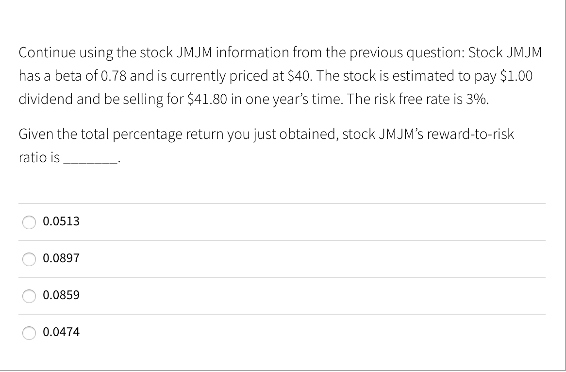  Continue using the stock JMJM information from the previous question: Stock