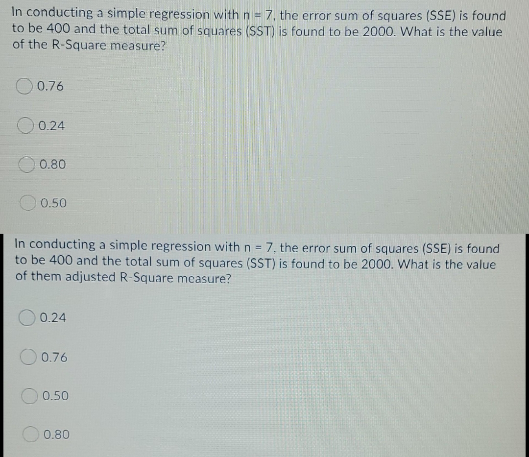 please answer In conducting a simple regression with n = 7, the