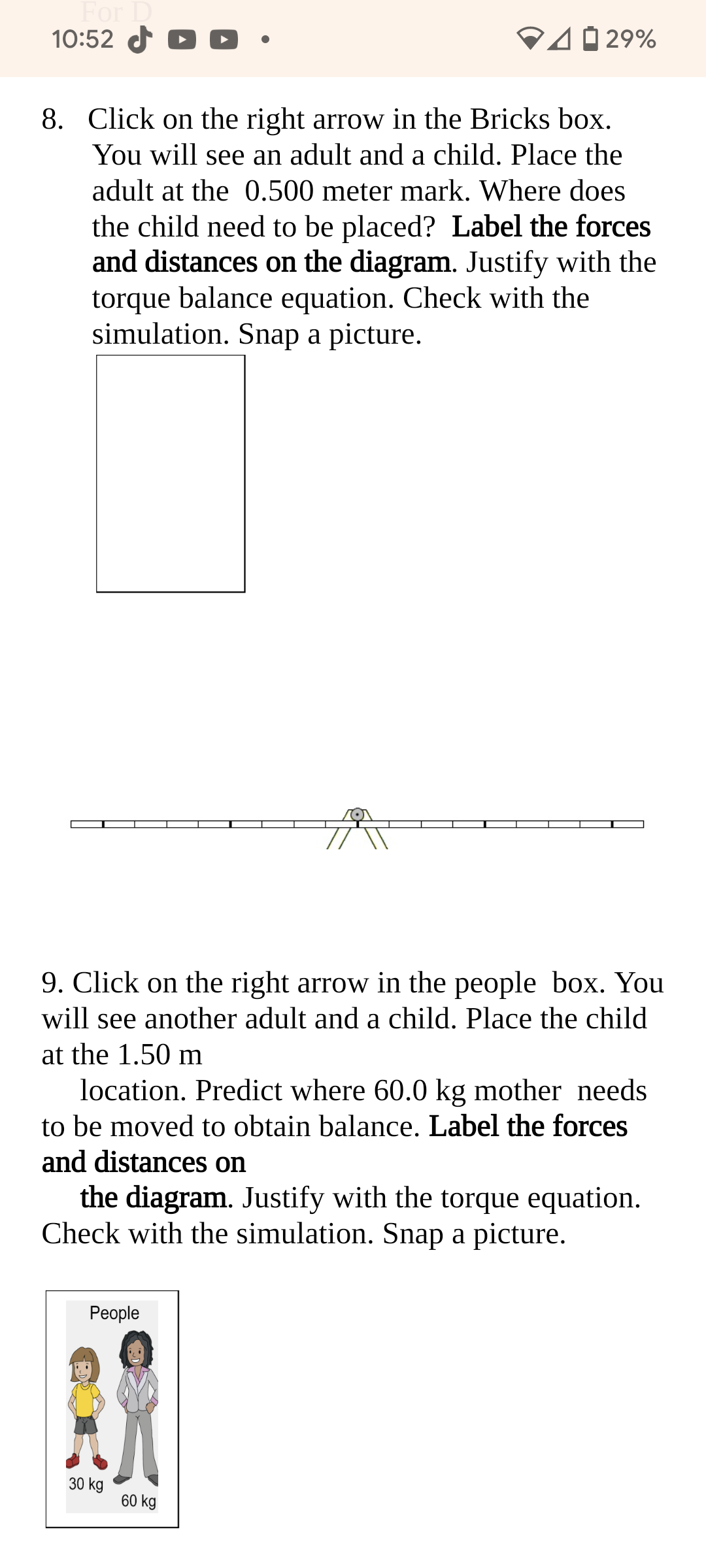 will learn about torques and balancing forces. Click on the Intro Box