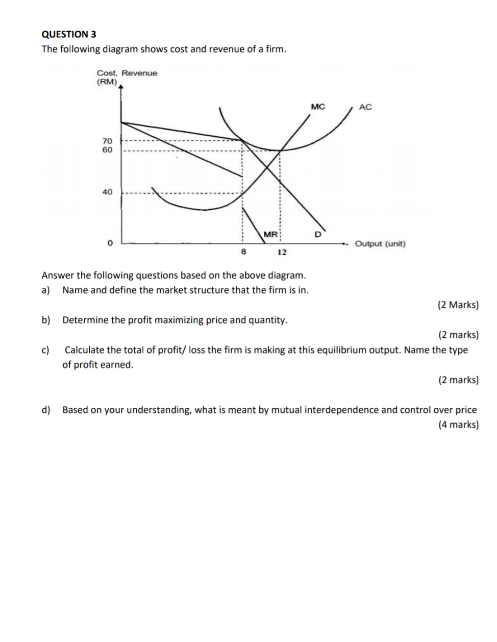 please help me do this work. QUESTION 3 The following diagram shows