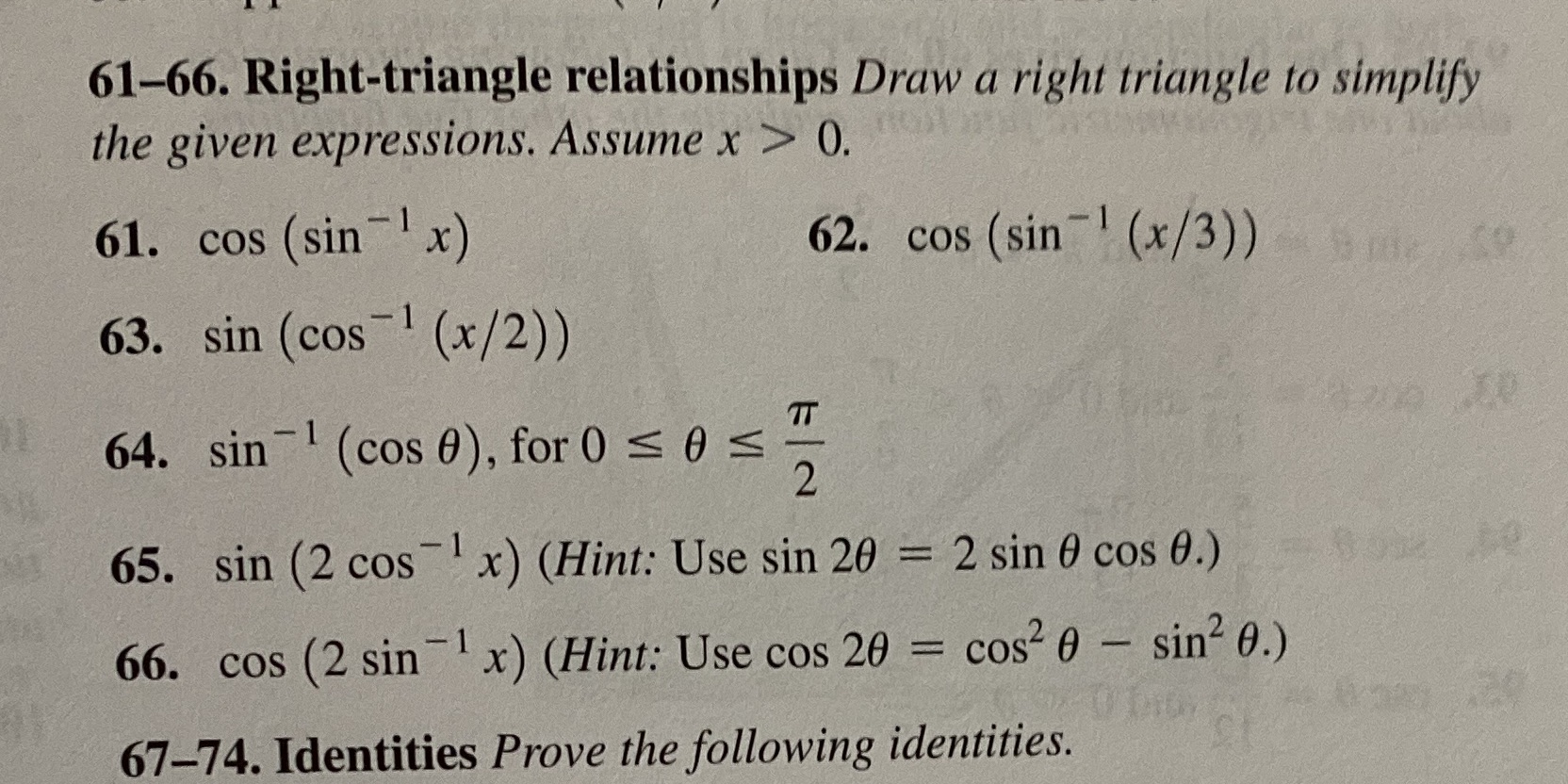 Only 61, 63, 65 61-66. Right-triangle relationships Draw a right triangle to