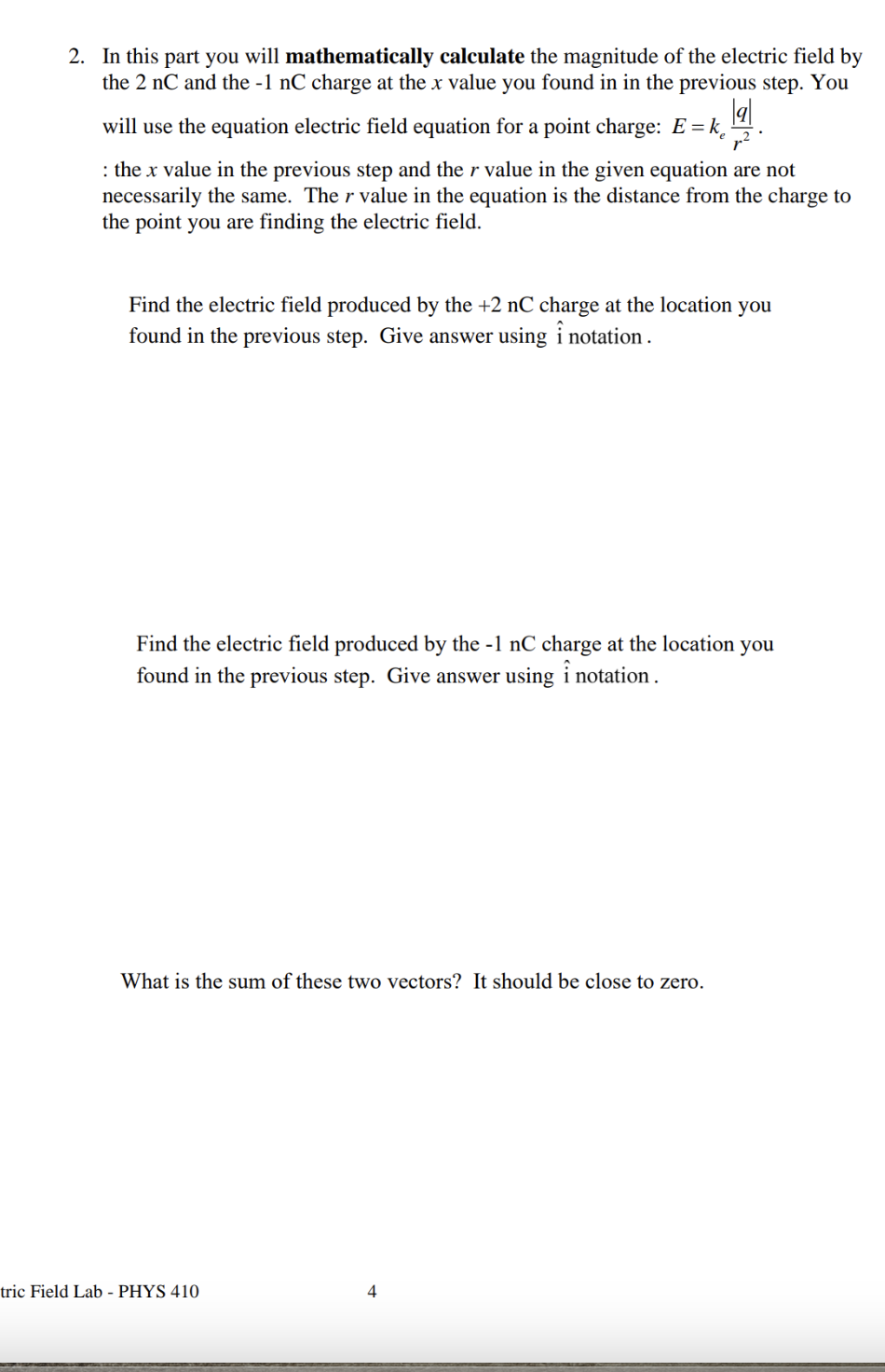 distance scale at the bottom. Place two +1 nC charges separated by
