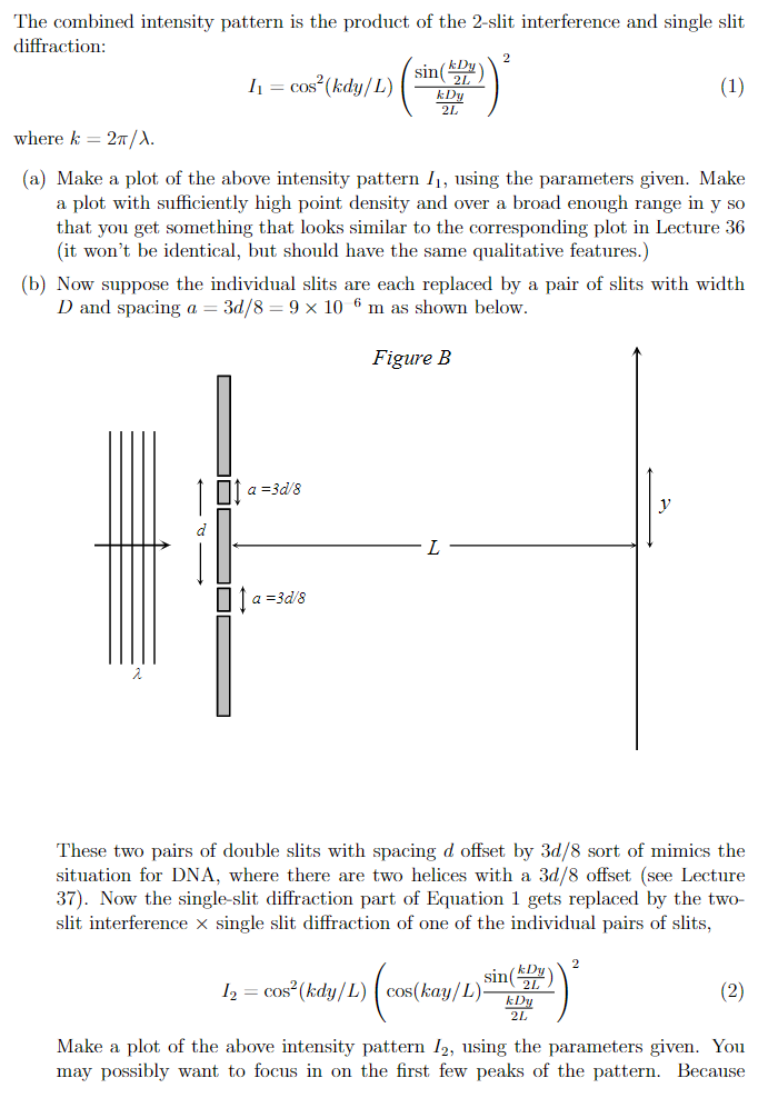 pair of slits in an opaque slide with center-to-center spacing d =