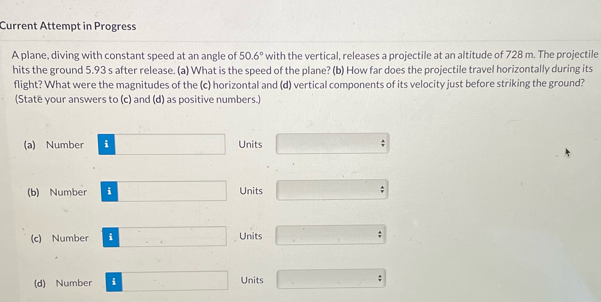  Current Attempt in Progress A plane, diving with constant speed at