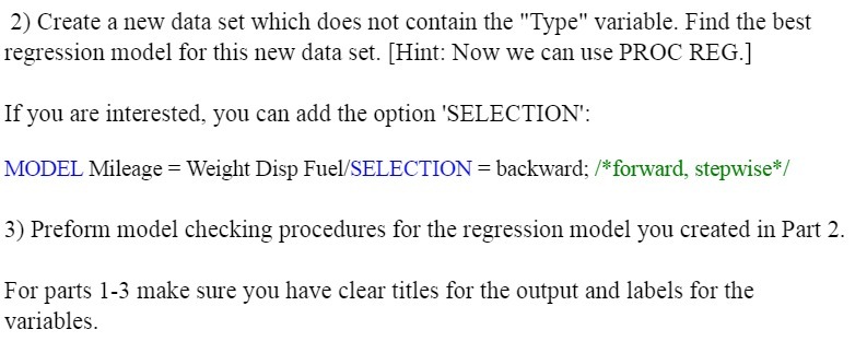 2) Create a new data set which does not contain the