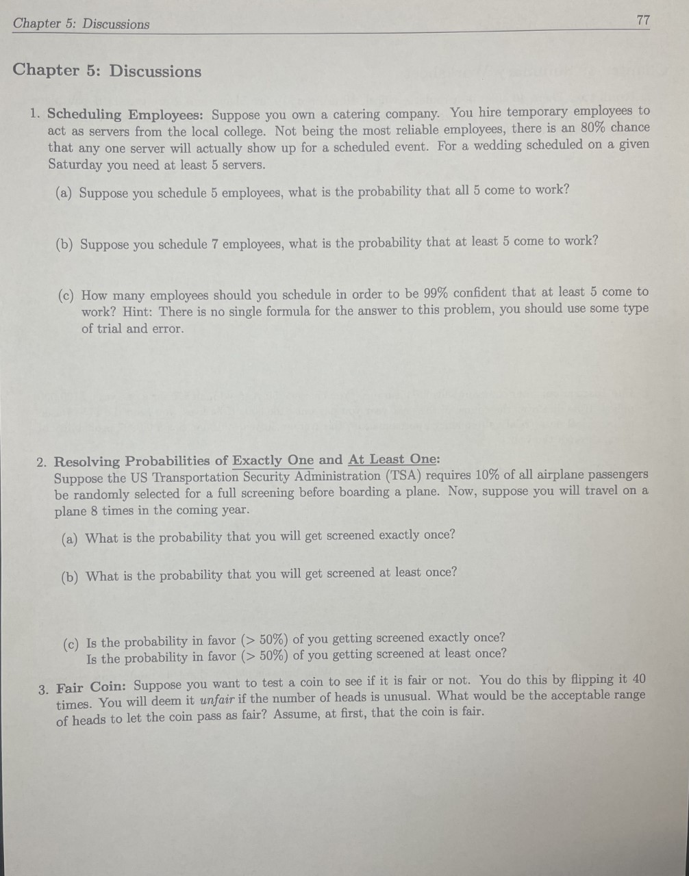 Chapter 5: Discussions 77 Chapter 5: Discussions 1. Scheduling Employees: Suppose