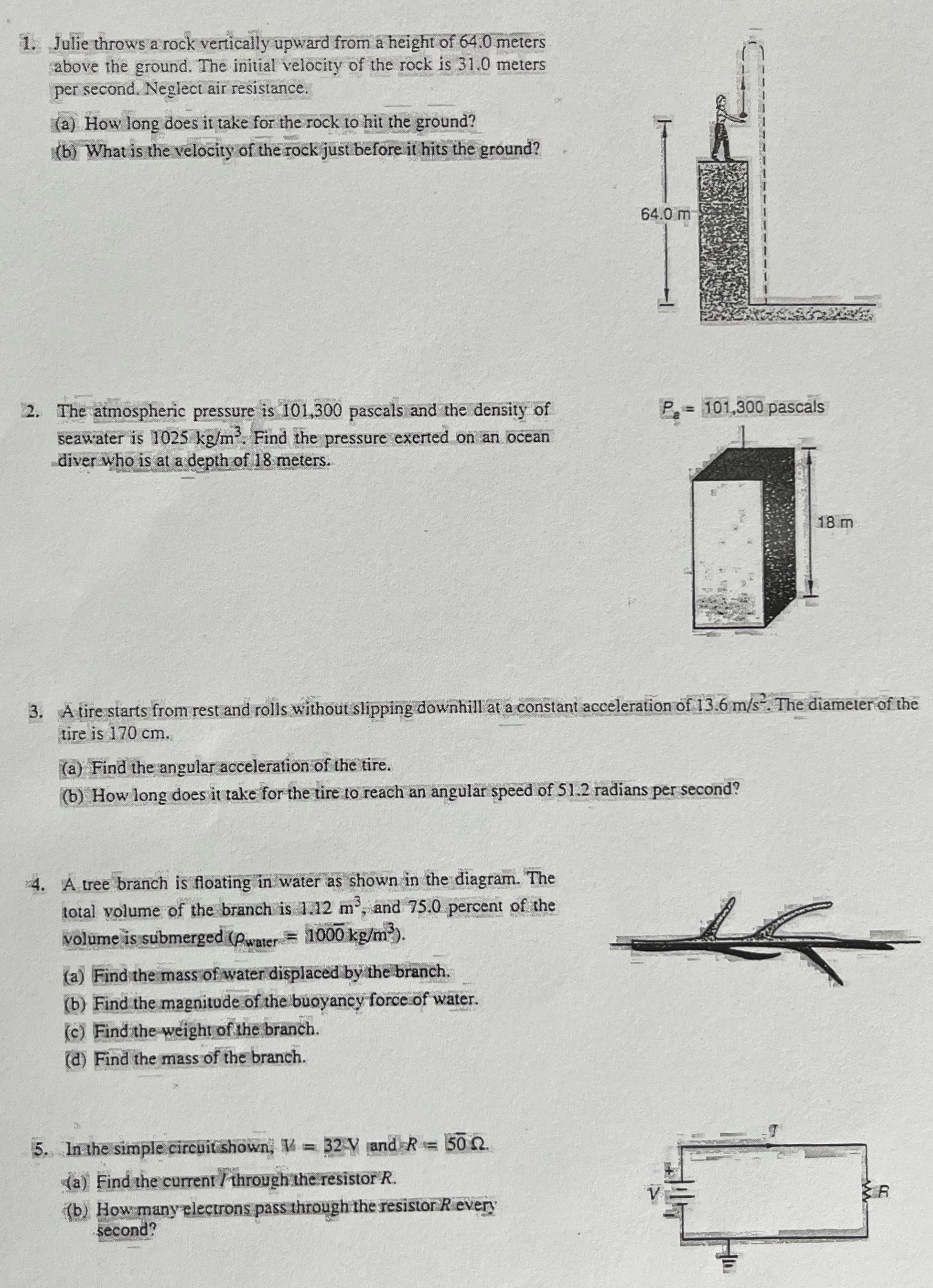 Can you please answer and show work for the following physics questions?