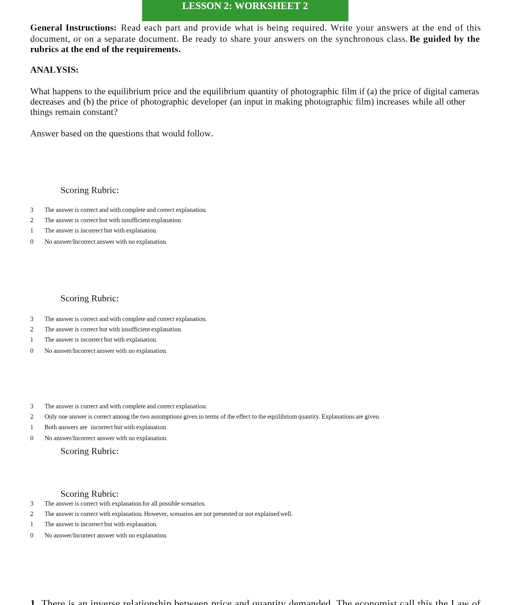  LESSON 2: WORKSHEET 2 General Instructions: Read each part and provide