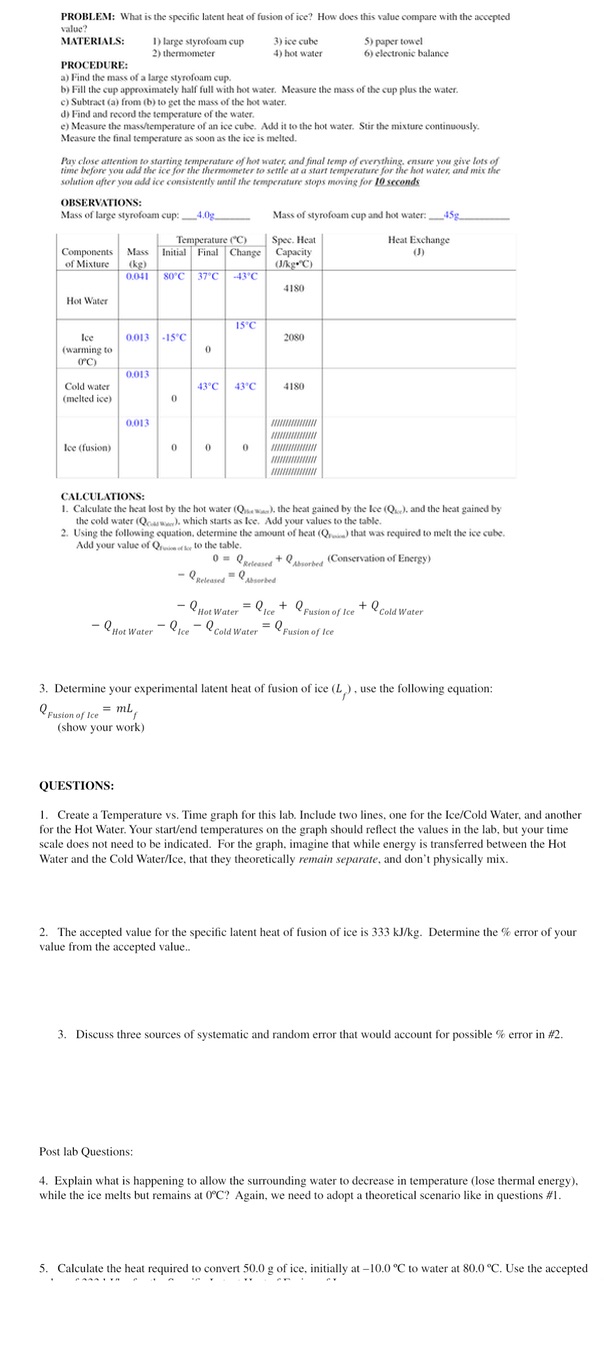 Please show full steps/solutions PROBLEM: What is the specific latent heat of