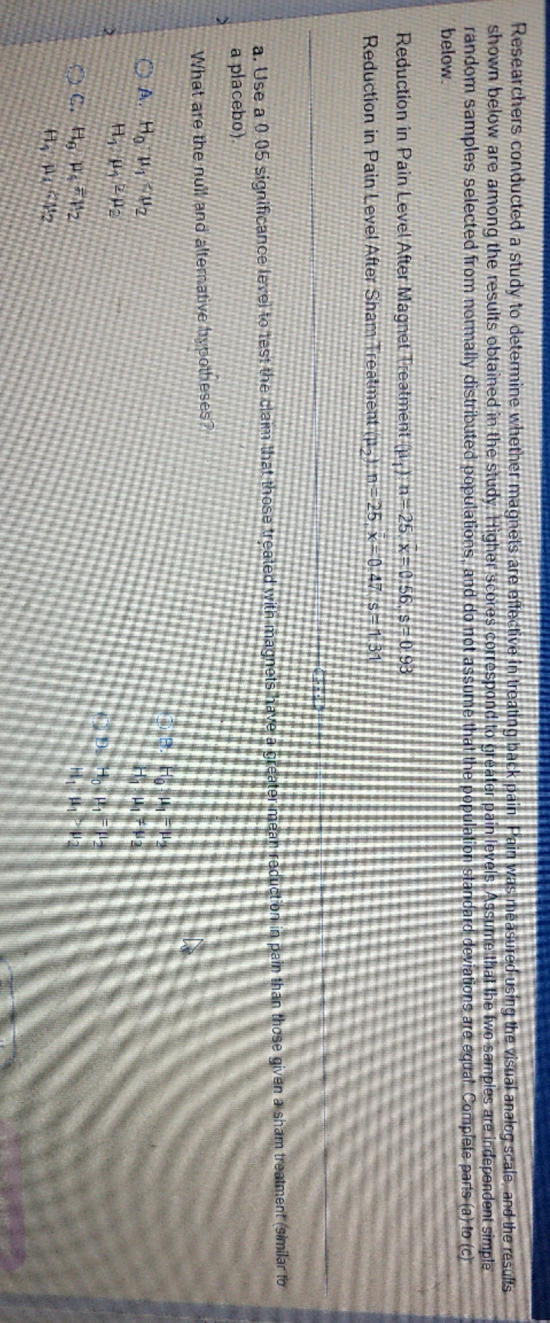 I also need to know test statistic, p wave, conclusion, confidence interval