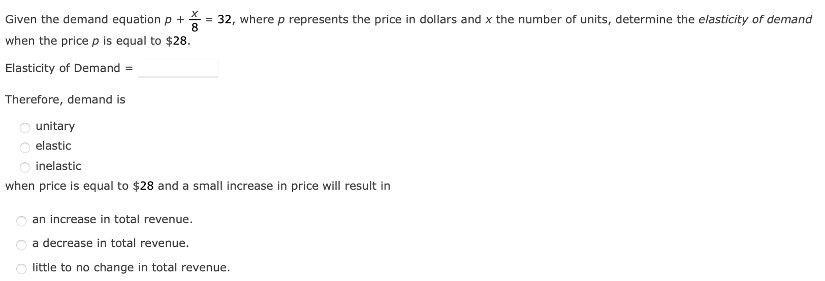  i- Given the demand equation p + 8 32, where p