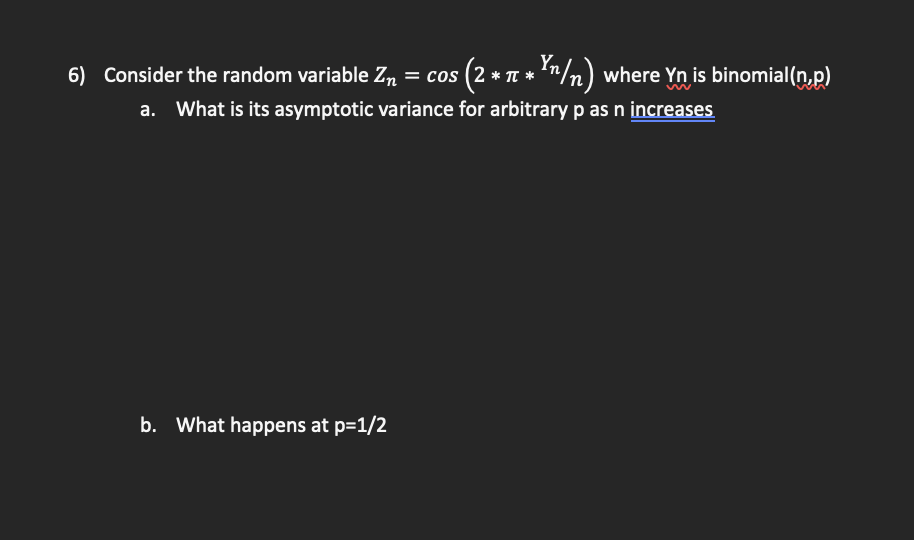 5) Consider the random variable .23.1 = cos (2 * Tr