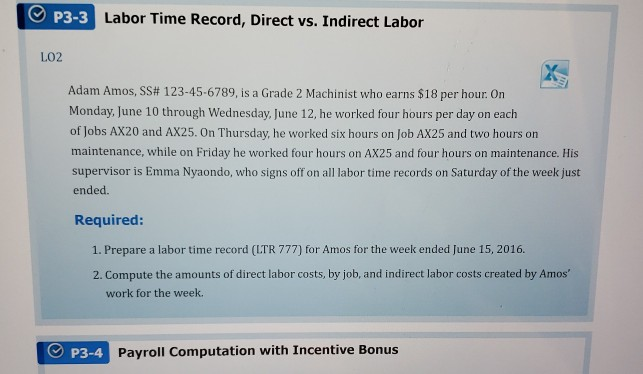 P3-3 Labor Time Record, Direct vs. Indirect Labor LO2 Adam Amos,